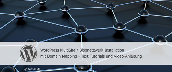WordPress 3.1 MultiSite / Blognetzwerk Installation